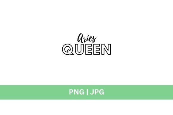 Aries Queen Graphic: A Bold Choice for Creative Projects