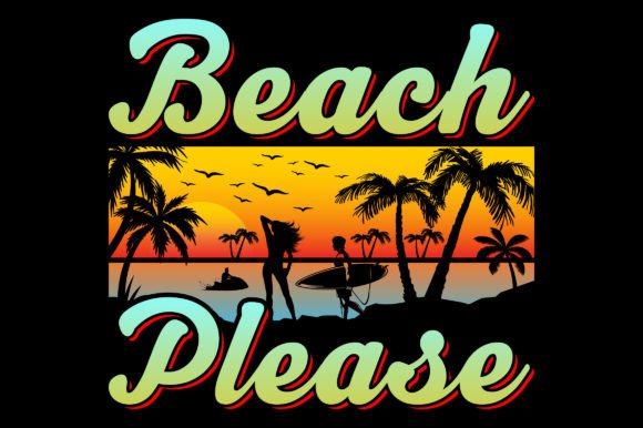 Beach Please Summer Sublimation Graphic: Your Design Toolkit