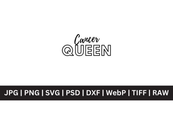 Cancer Queen SVG Graphic: A Bold Design Asset