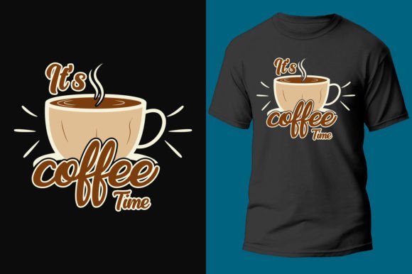 It's Coffee Time: A T-Shirt Graphic for Every Brewer